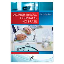 Livro - Administração hospitalar no Brasil