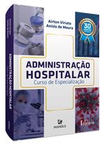 Livro - Administração Hospitalar Livro - Administração Hospitalar