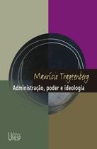 Livro - Administração, poder e ideologia - 3ª edição