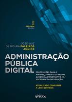 Livro - Administração Pública Digital - 2ª Ed - 2024 Livro - Administração Pública Digital - 2ª Ed - 2024
