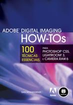 Livro - Adobe Digital Imaging How-Tos Livro - Adobe Digital Imaging How-Tos