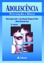 Livro - Adolescência - prevenção e risco Livro - Adolescência - prevenção e risco