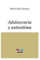 Livro ADOLESCENCIA Y AUTOESTIMA: 9 encontros para trabalhar a autoestima