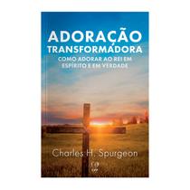 Livro - Adoração transformadora