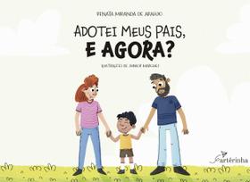 Livro - Adotei Meus Pais, e Agora?