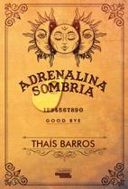 Livro - Adrenalina sombria Livro - Adrenalina sombria