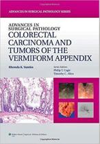 Livro Advances In Surgical Pathology. Colorectal Carcinoma And Tumors Of The Vermiform Appendix - Lippincott