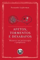 Livro - Afetos, tormentos e desabafos Livro - Afetos, tormentos e desabafos