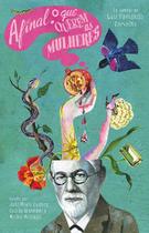 Livro - Afinal, o que querem as mulheres? Livro - Afinal, o que querem as mulheres?