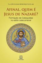 Livro - Afinal, Quem é Jesus de Nazaré?
