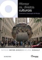 Livro - Afirmar os direitos culturais - comentário à declaração de Friburgo