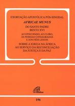 Livro - Africae Munus - Exortação Apostólica Pós-Sinodal - 196