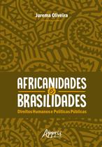 Livro - Africanidades e brasilidades: direitos humanos e políticas públicas