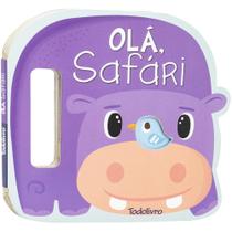 Livro - Agite e Rodopie! Um Livro com alça: Olá, Safari