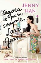 Livro - Agora e para sempre, Lara Jean