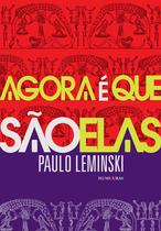 Livro - Agora é que são elas