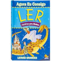 Livro - Agora eu Consigo Ler II: Histórias para Meninos Livro - Agora eu Consigo Ler II: Histórias para Meninos