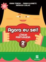 Livro - Agora eu sei! Língua portuguesa - 2º Ano Livro - Agora eu sei! Língua portuguesa - 2º Ano