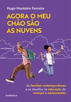 Livro - Agora o meu chão são as nuvens Livro - Agora o meu chão são as nuvens