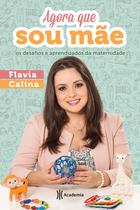 Livro - Agora que sou mãe