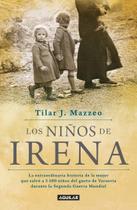 Livro Aguilar Los niños de Irena/Irena's Children Spanish Ed.