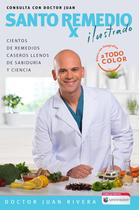 Livro Aguilar Santo remedio ilustrado y a color Doctor Juan