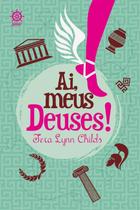 Livro - Ai, meus Deuses!