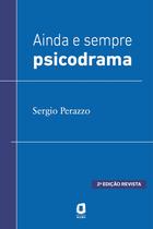 Livro - Ainda e sempre psicodrama