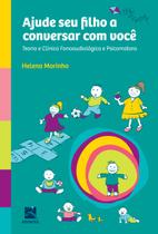 Livro - Ajude seu Filho a Conversar com Você Livro - Ajude seu Filho a Conversar com Você