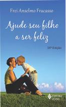 Livro - Ajude seu filho a ser feliz