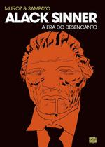 Livro - Alack Sinner: A Era do Desencanto (volume 2 de 2)