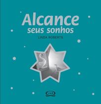 Livro - Alcance seus sonhos Livro - Alcance seus sonhos