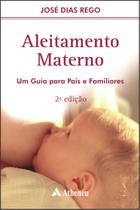 Livro - Aleitamento materno - um guia para pais e familiares
