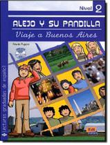 Livro - Alejo y su pandilla nivel 2 - viaje a buenos aires incluye cd