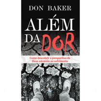 Livro - Além da Dor Livro - Além da Dor