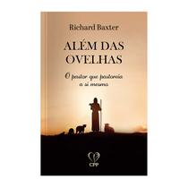 Livro - Além das ovelhas: o pastor que pastoreia a si mesmo