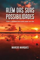 Livro - Além das suas possibilidades Livro - Além das suas possibilidades