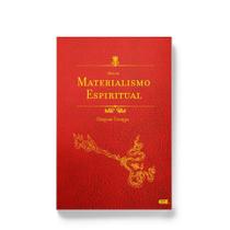 Livro - Além do materialismo espiritual Livro - Além do materialismo espiritual