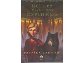 Livro Além do Vale dos Espinhos - Patrick Carman