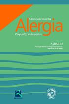Livro - Alergia A Doença do Século XXI Livro - Alergia A Doença do Século XXI
