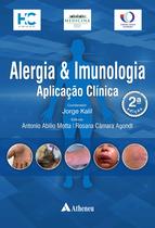 Livro - Alergia e Imunologia – Aplicação Clínica