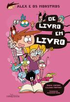 Livro - Alex e os Monstros: De livro em livro