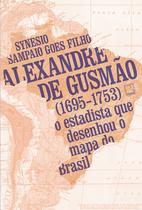 Livro - Alexandre de Gusmão (1695-1753)
