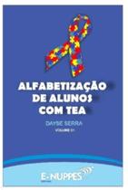 Livro Alfabetização De Alunos Com Tea Volume 1 - Wak Editora