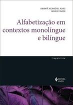 Livro Alfabetização em Contextos Monolíngue e Bilíngue