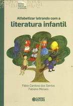 Livro - Alfabetizar letrando com a literatura infantil Livro - Alfabetizar letrando com a literatura infantil