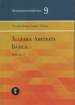 Livro - Álgebra Abstrata Básica: volume II Livro - Álgebra Abstrata Básica: volume II