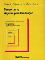 Livro - Algebra Para Graduacao - 2ª Edicao - CIENCIA MODERNA