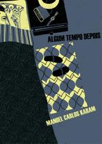 Livro - Algum tempo depois Livro - Algum tempo depois