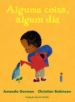 Livro - Alguma coisa, algum dia